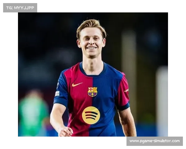 德容即将与巴萨续约至2029年违约金高达5亿欧创队史新高